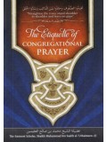 The Eitiquette of Congregational Prayer PB
